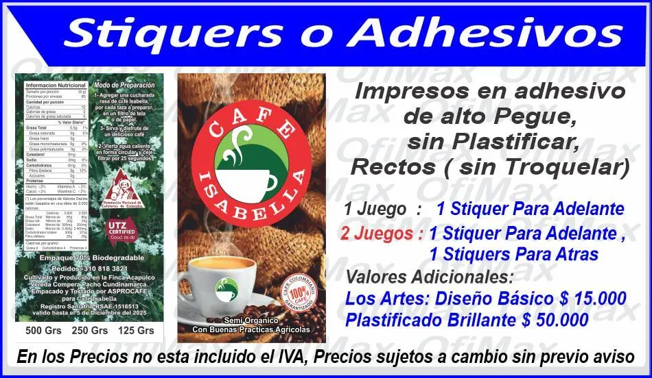 adhesivos bolsas de cafe, en grano o molido, distribuimos a todo el Tolima, incluyendo Planadas, Ataco, Ibague, Chaparral
     